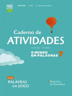 Caderno de atividades / Palavras em jogo - O mundo em palavras 7 - Português - 7.º Ano