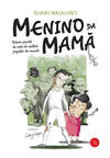 Menino da mamã