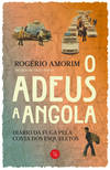 O Adeus a Angola