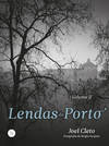 Lendas do Porto II