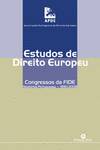 Estudos de Direito Europeu - Congressos da FIDE