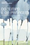 Do Tempo e da Paisagem