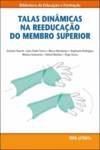 Talas Dinâmicas Na Reeducação Do Membro Superior