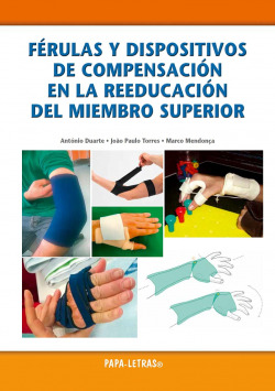 Férulas y dispositivos de compensacion reeducacion