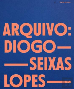 arquivo Diogo Seixas Lopes