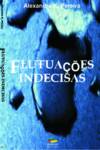 FLUTUAÇÕES INDECISAS