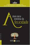 A Mais Bela História Da Felicidade