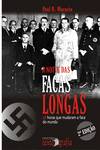 A Noite Das Facas Longas