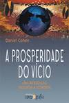 A Prosperidade Do Vício