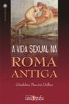 A Vida Sexual Na Roma Antiga