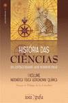 História Das Ciências, Da Antiguidade Aos Nossos Dias, Vol. I