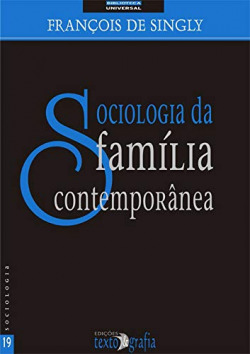 Sociologia Da Família Contemporânea
