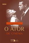 O Ator De Cinema