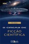 O Cinema De Ficção Científica