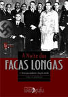 A Noite Das Facas Longas