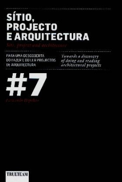 Sítio, Projecto e Arquitectura