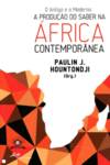O Antigo e o Moderno.Prod. Saber África Contemp.