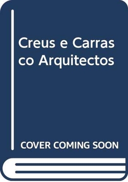 CreuseCarrasco arquitectos - Casa Mercedes / Casa en Redonda
