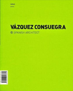 Guillermo Vázquez Consuegra # Obras Works + concursos competitions
