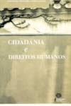 Cidadania e Direitos Humanos