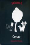 Volume 6: Cenas