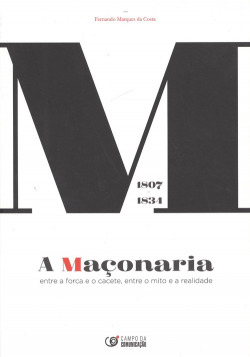 A MAÇONARIA 1807-1834