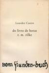 DO LIVRO DE HORAS - R.M. RILKE