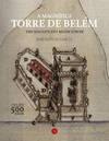 A Magnífica Torre de Belém