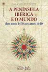 A Península Ibérica E O Mundo
