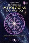 História Das Mitologias Do Mundo