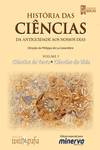 História Das Ciências, Vol. Iii, Ciências Da Terra E Ciências Da Vida û