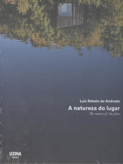 A NATUREZA DO LUGAR; THE NATURE OF THE PLACE