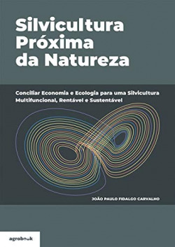 SILVICULTURA PROXIMA DA NATUREZA