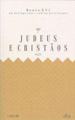 Judeus e Cristãos