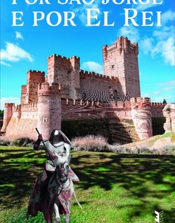 Por São Jorge E Por El Rei