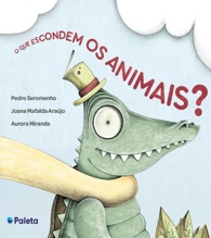 (PORT) QUE ESCONDEM OS ANIMAIS?,O