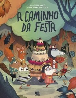 A CAMINHO DA FESTA