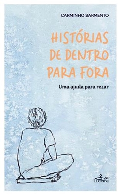 HISTÓRIAS DE DENTRO PARA FORA