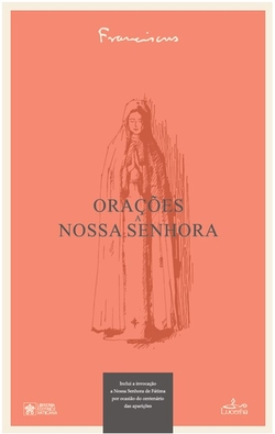 Orações a Nossa Senhora
