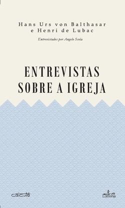 Entrevistas sobre a Igreja