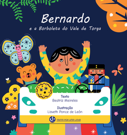 Bernardo e a Borboleta do Vale de Torga