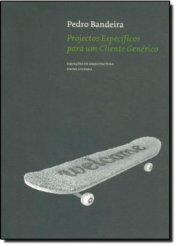 Projectos Específicos para um Cliente Genérico