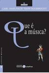 Que É A Música?