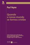 Quando O Nosso Mundo Se Tornou Cristão