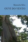 OUVI DO VENTO (2003-2009)