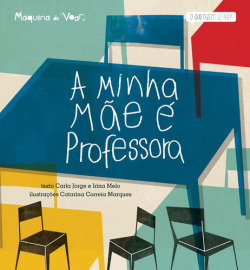 A Minha Mãe é Professora