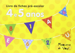 Livro de Fichas Pré-escolar 4 e 5 anos