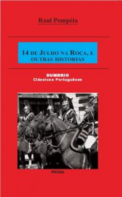 14 DE JULHO NA ROçA, E OUTRAS HISTORIAS