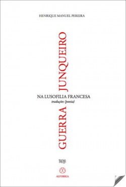 Guerra Junqueiro na lusofilia francesa