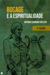 Bocage e a Espiritualidade - 2ª ed.
